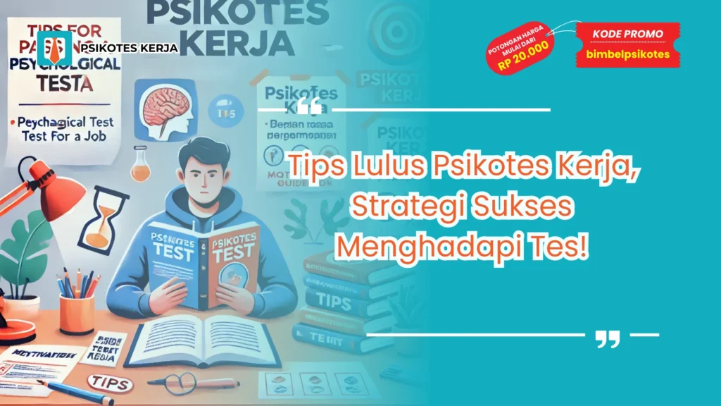 Tips Psikotes Kerja,