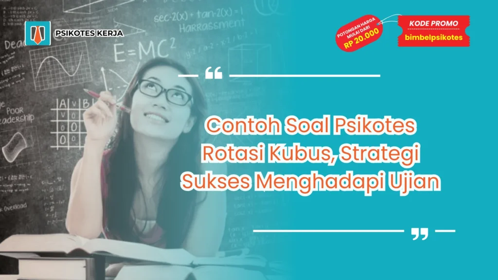 Contoh Soal Psikotes Rotasi Kubus
