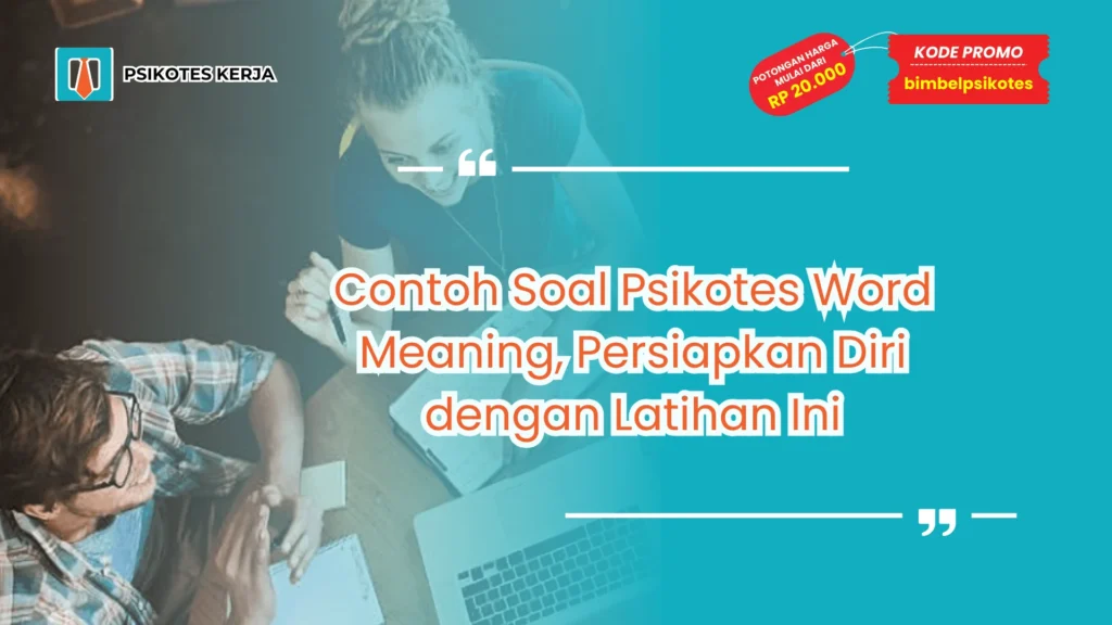 Contoh Soal Psikotes Word Meaning
