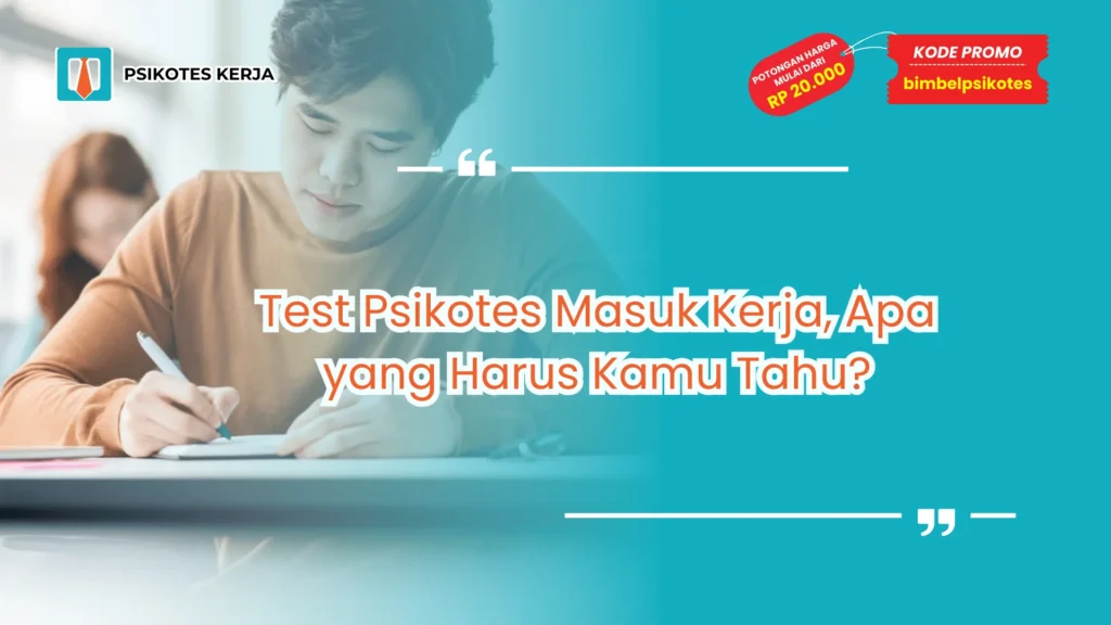 Test Psikotes Masuk Kerja
