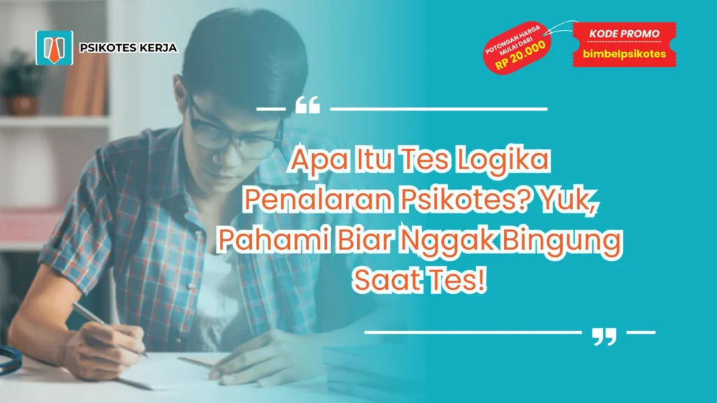 apa itu tes logika penalaran psikotes pada rekrutmen kerja