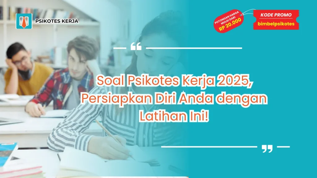 Test Psikotes Masuk Kerja