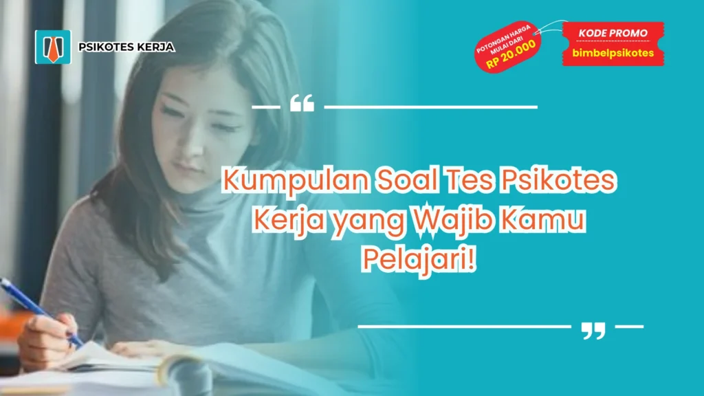 Kumpulan soal tes psikotes kerja