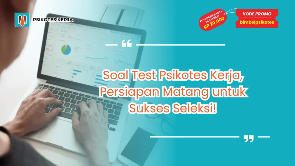 Soal Test Psikotes Kerja