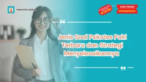 Jenis Soal Psikotes Polri