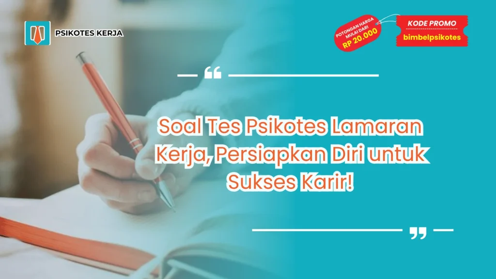 soal tes psikotes lamaran kerja
