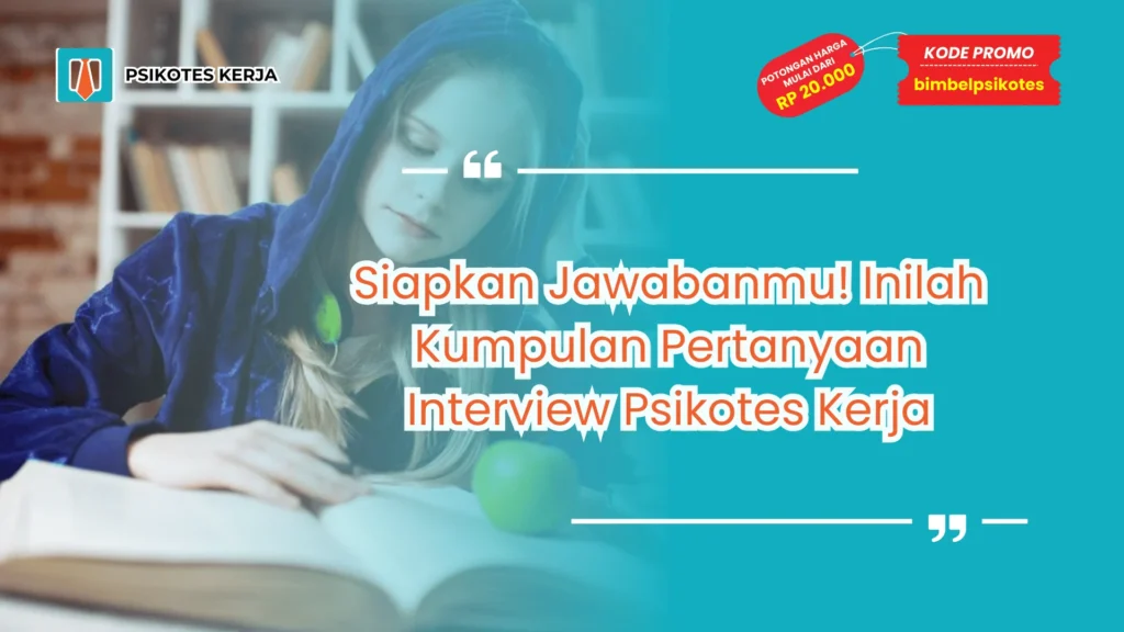 pertanyaan interview psikotes kerja
