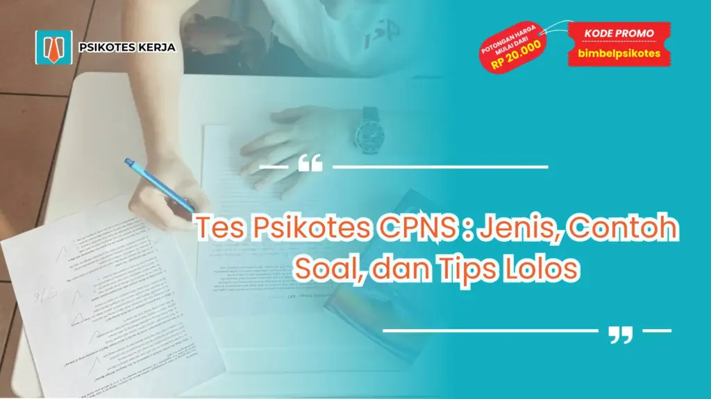 Tes Psikotes CPNS Apa Saja