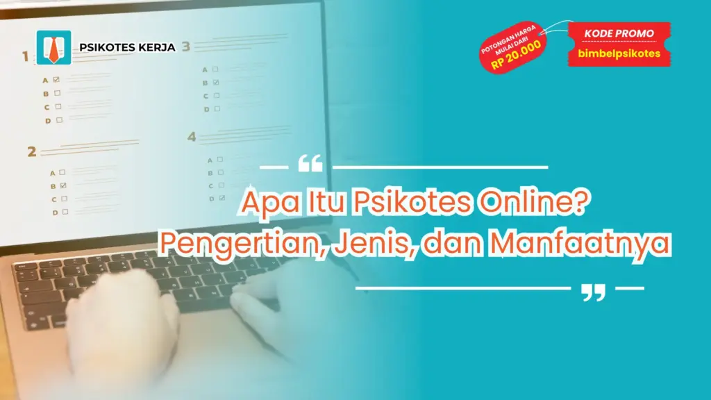 Apa Itu Psikotes Online