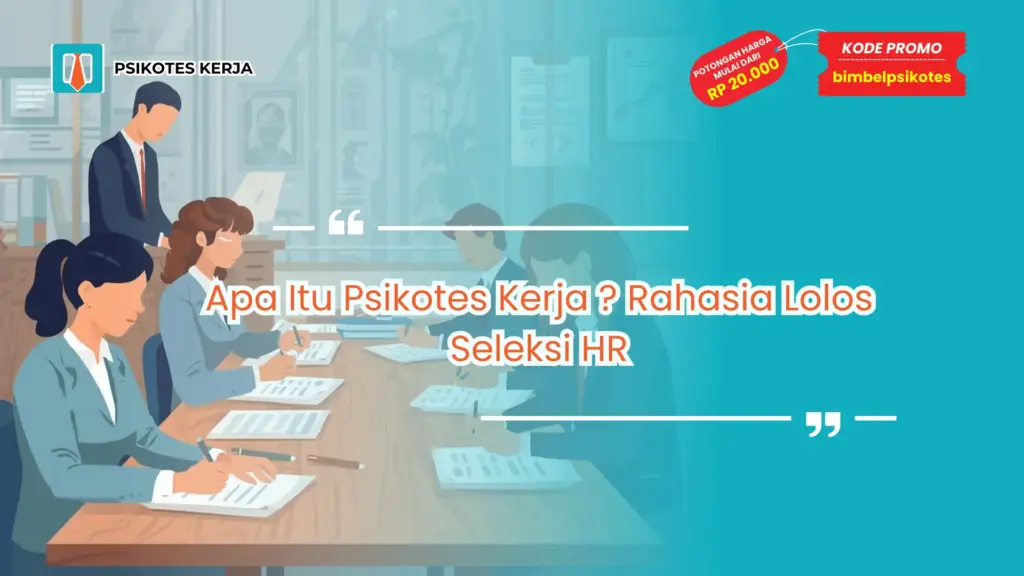 apa itu psikotes kerja