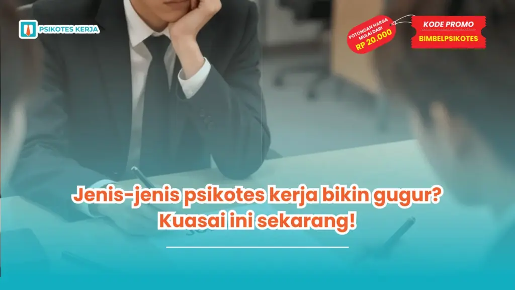Jenis-jenis psikotes kerja
