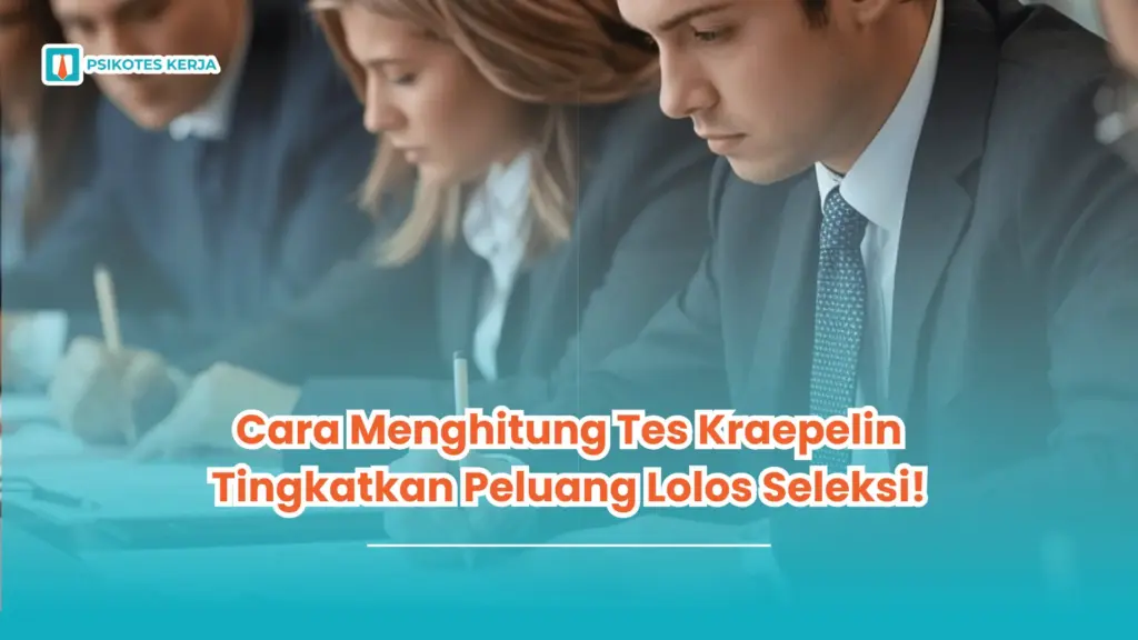 Cara Menghitung Tes Kraepelin