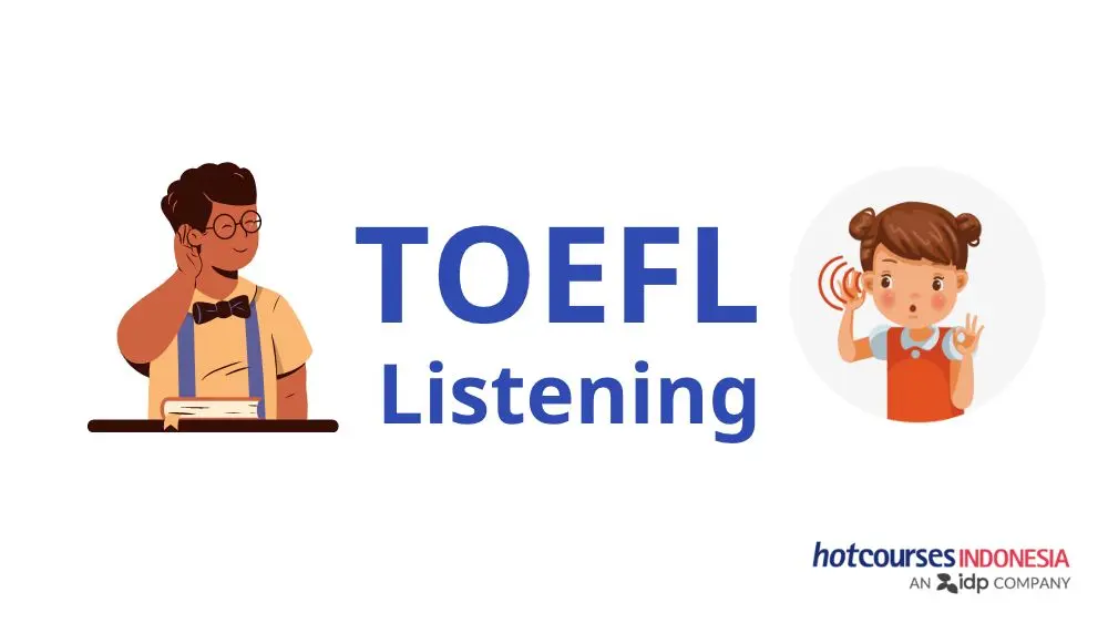 Struktur Umum Listening TOEFL