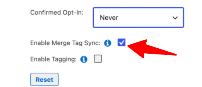 image | MemberMouse Settings area showing Confirmed Opt-In: Never; Enable Merge Tag Sync is checked with an info icon; Enable Tagging is unchecked; Reset button visible.
