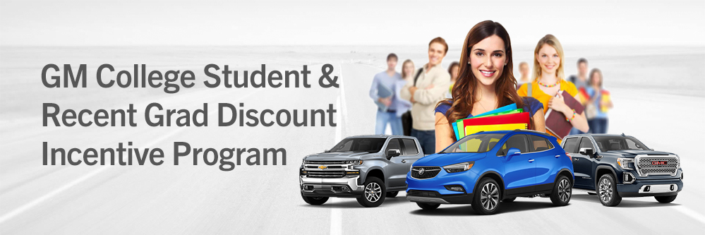 gm college student and recent grad discount incentive program