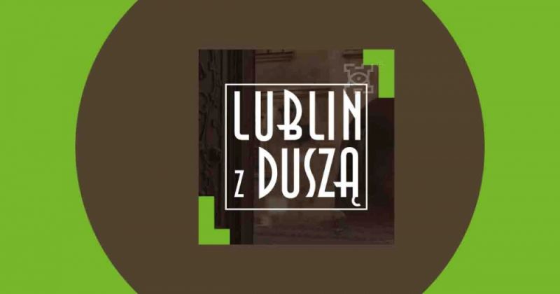 Lublin z duszą  - Zdjęcie główne