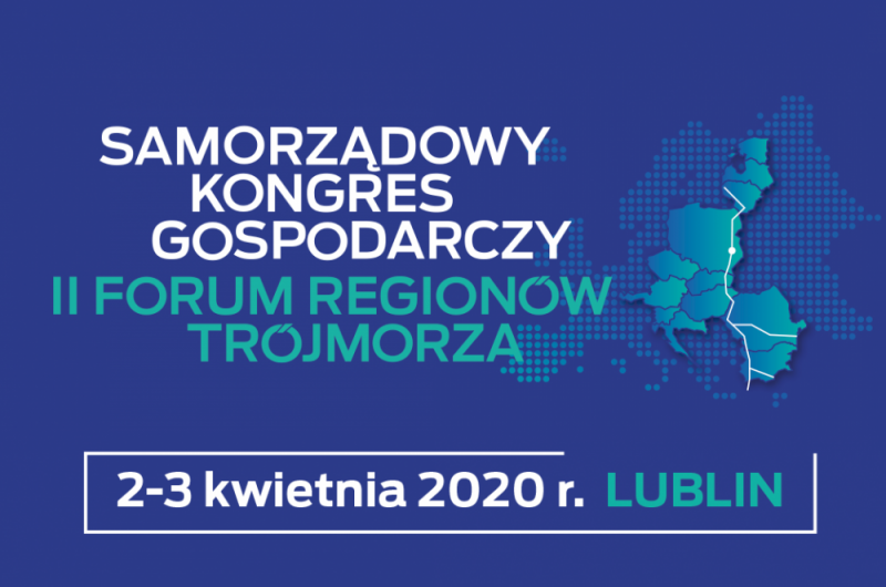 Samorządowy Kongres Gospodarczy. II Forum Regionów Trójmorza - Zdjęcie główne