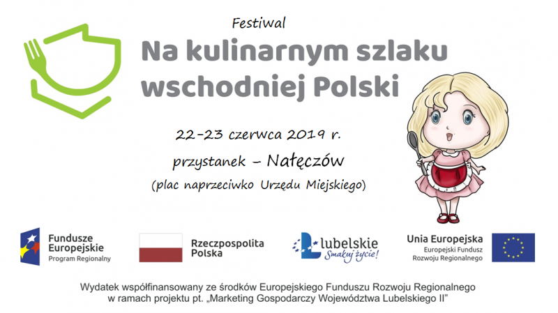 Festiwal „Na kulinarnym szlaku wschodniej Polski” zagości w Nałęczowie! - Zdjęcie główne