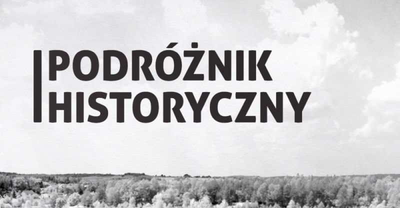 Nowy periodyk naukowy "Podróżnik Historyczny" - Zdjęcie główne