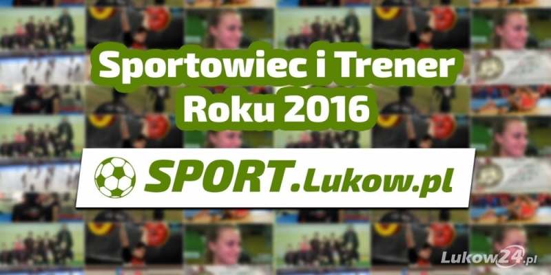 Sportowiec i Trener Roku 2016! - Zdjęcie główne