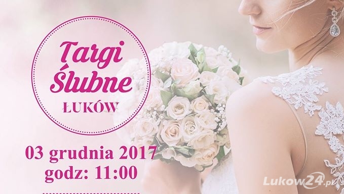 Targi Ślubne w Łukowie - Zdjęcie główne