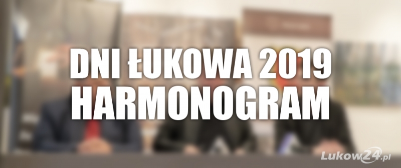 Program Dni Łukowa 2019 - Zdjęcie główne