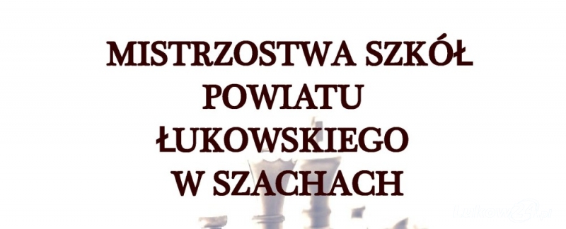 Szachowe mistrzostwa szkół - Zdjęcie główne