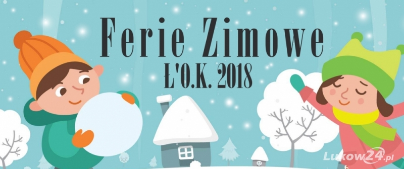 Spędź ferie razem z ŁOK - Zdjęcie główne