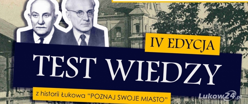 Co Ty wiesz o Łukowie? - Zdjęcie główne