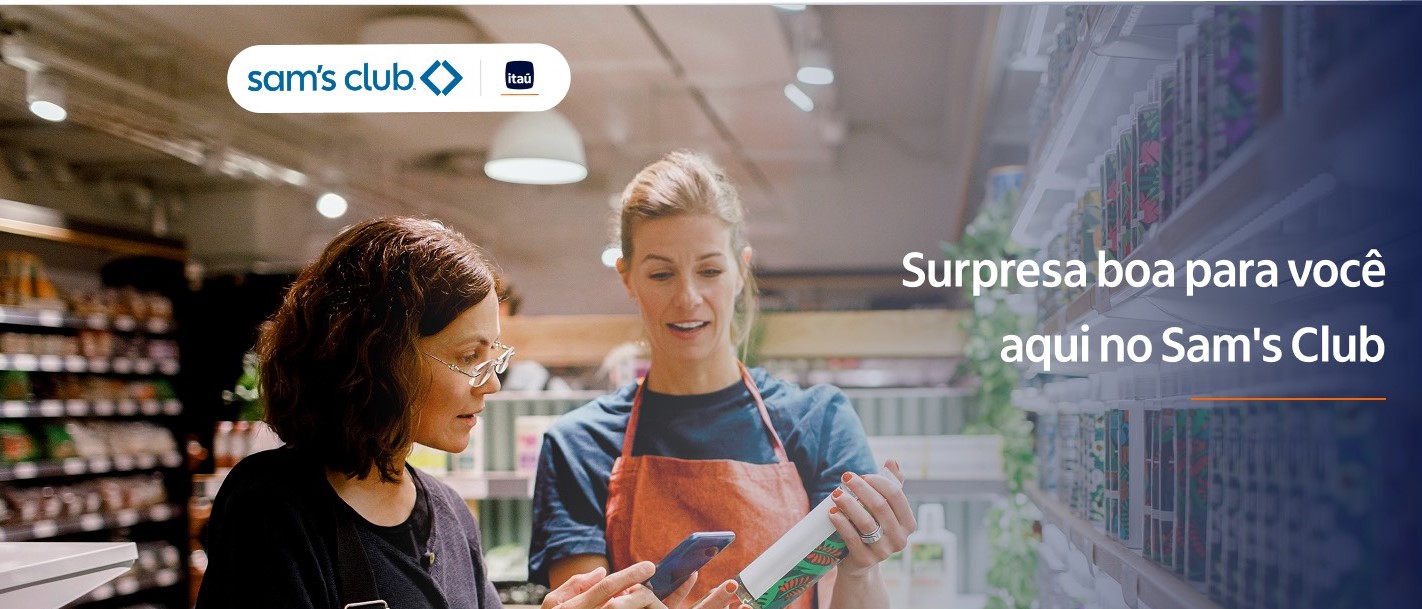 Campanha Itaú x Sam’s Club — Clientes Personnalité Nível 4