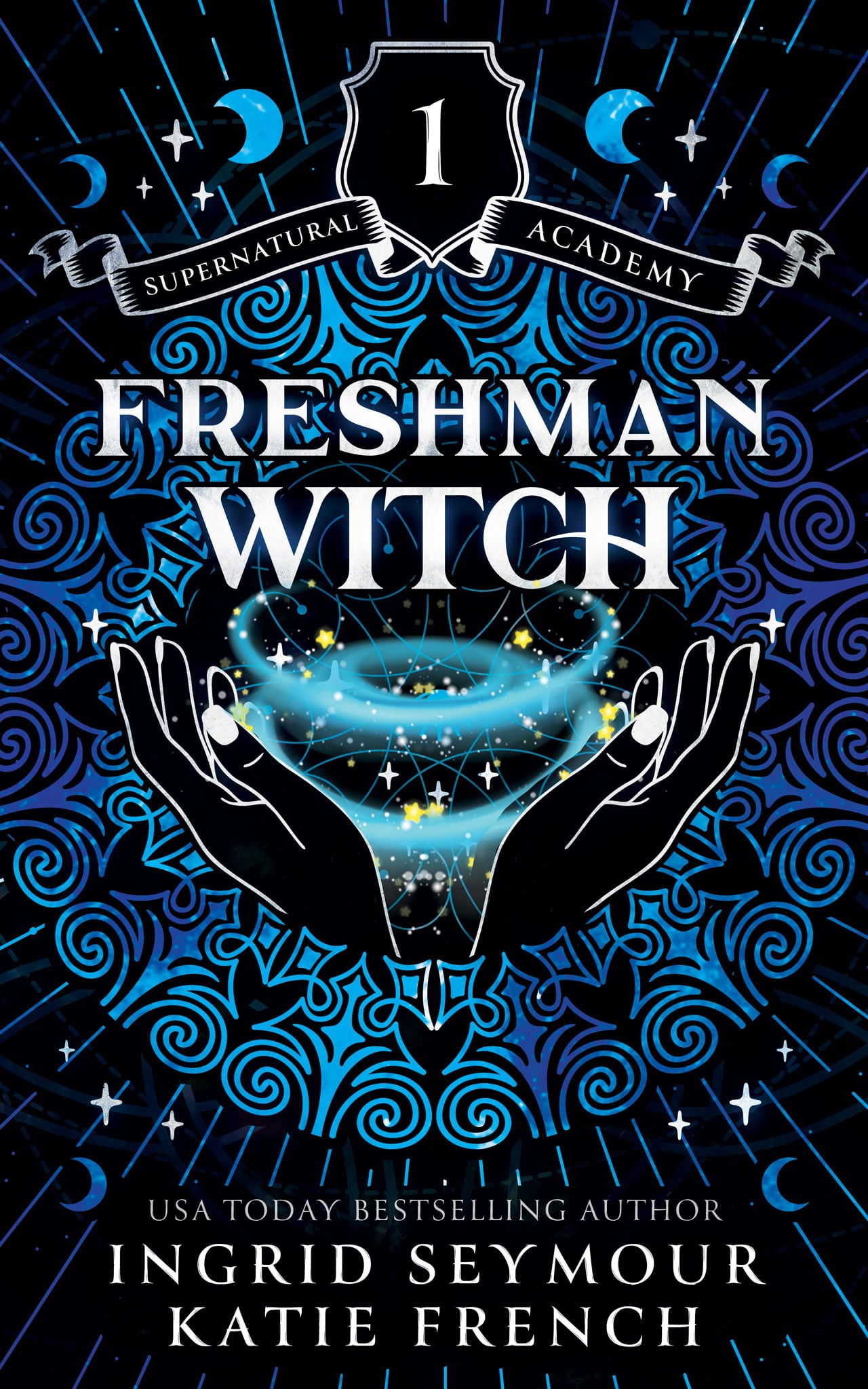 Freshman Witch (Supernatural Academy Book 1)