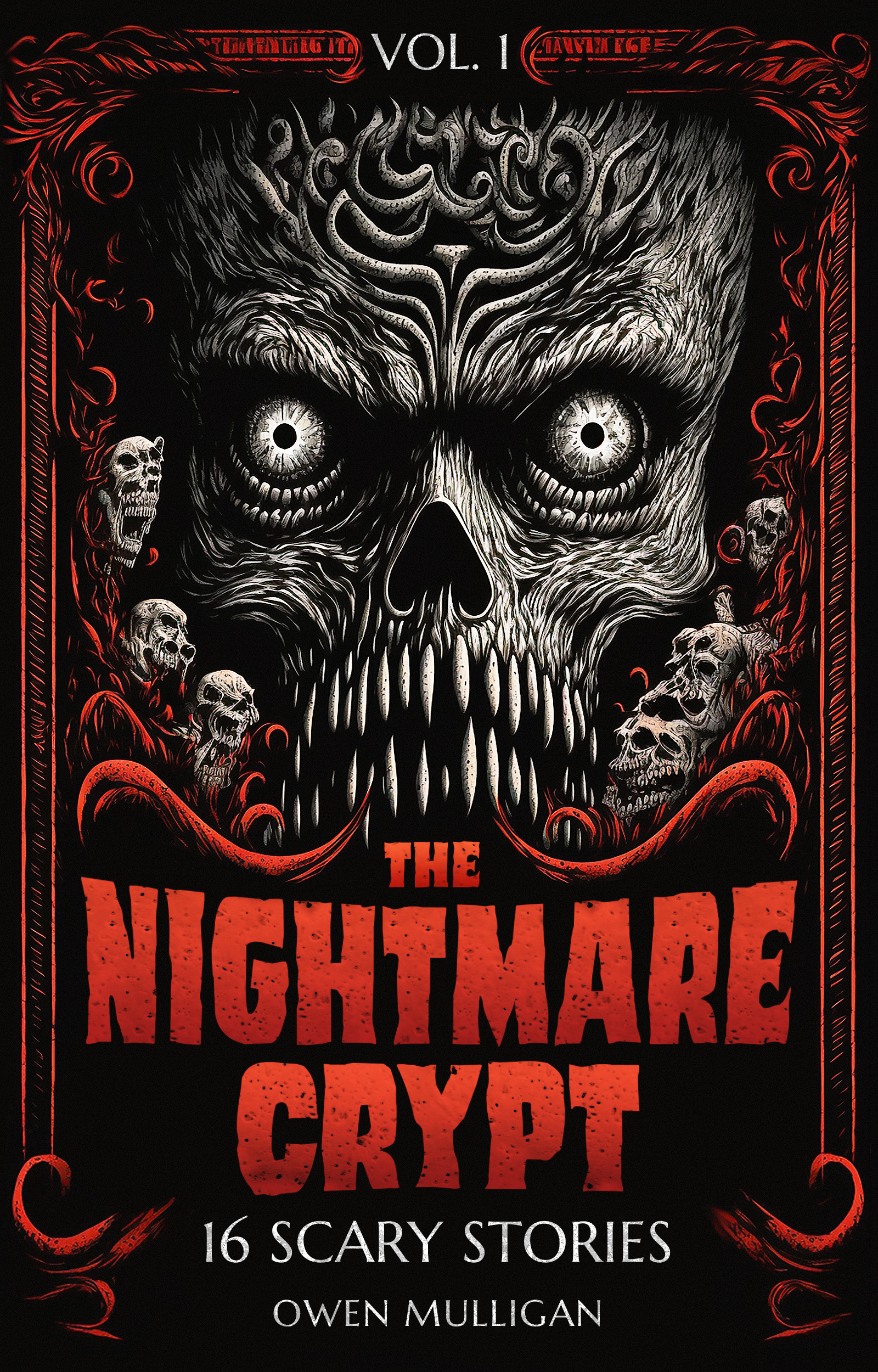 The Nightmare Crypt Vol. 1: 16 Scary Stories