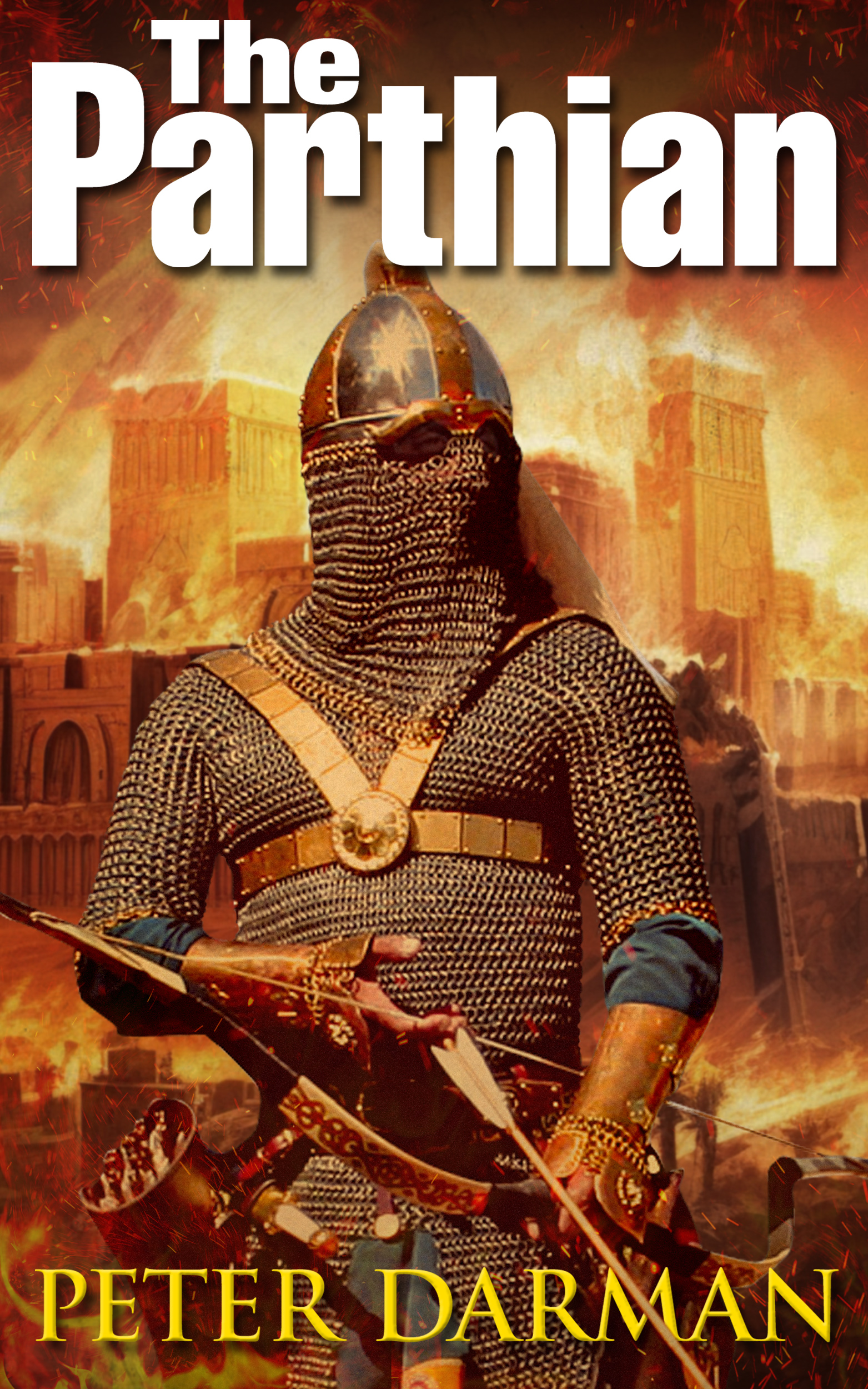 The Parthian (Parthian Chronicles Book 1)