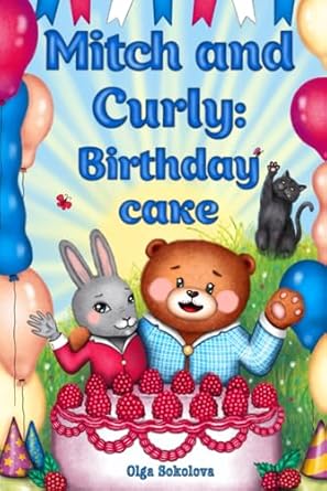 Mitch and Curly: Birthday Cake