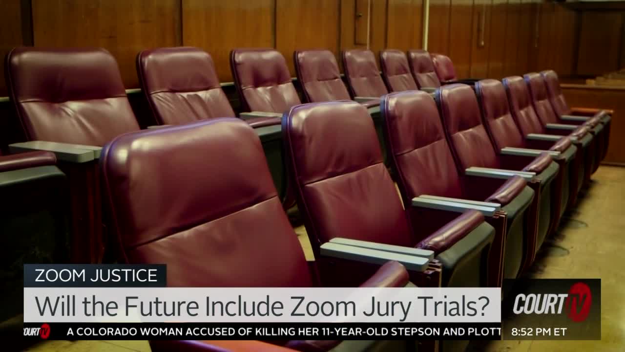 6/12/20 Will the Future Include Zoom Jury Trials? Court TV Video