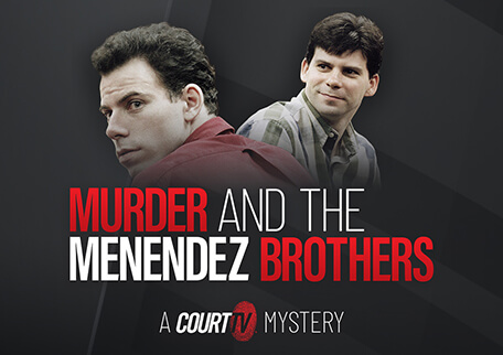 Murder and the Menendez Brothers