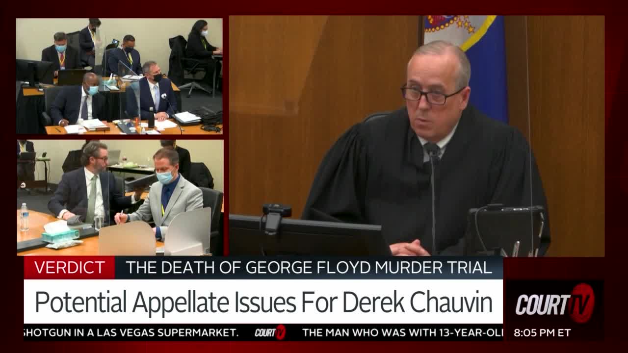 4/22/21 Potential Appellate Issues for Derek Chauvin Court TV Video