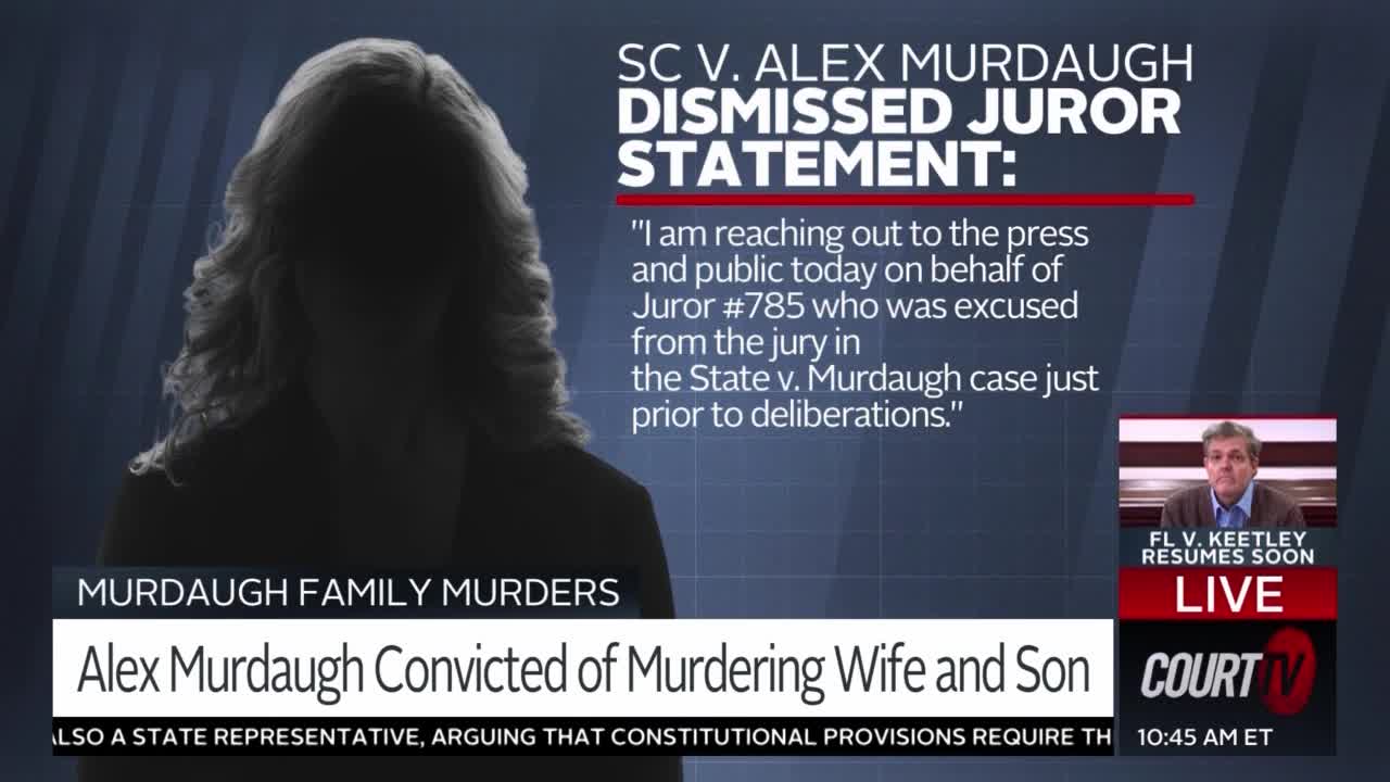 Dismissed Murdaugh Juror Asks For Privacy Court TV Video