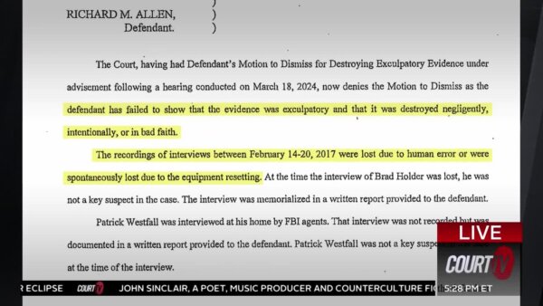 Judge denies Richard Allen's attorney's request to dismiss the case due to the destruction of, what they consider, exculpatory evidence.