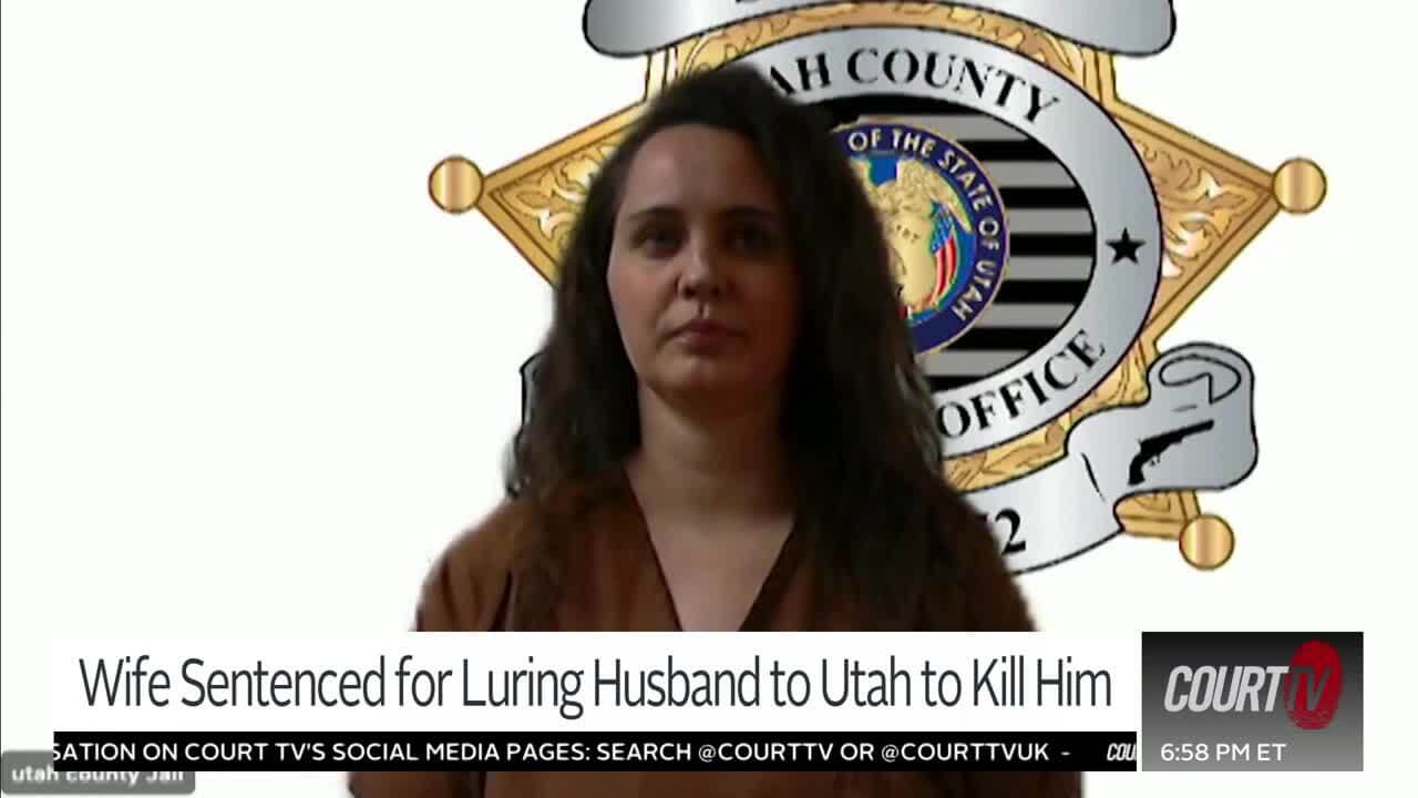 Wife Who Lured Husband to Utah to Kill Him Gets 115 Years in Prison