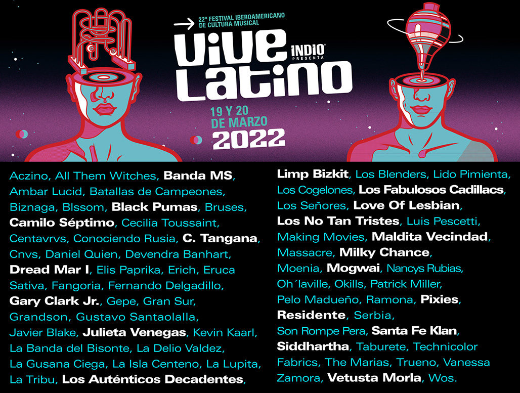 Vive Latino 2022- Indio presente en el regreso del festival