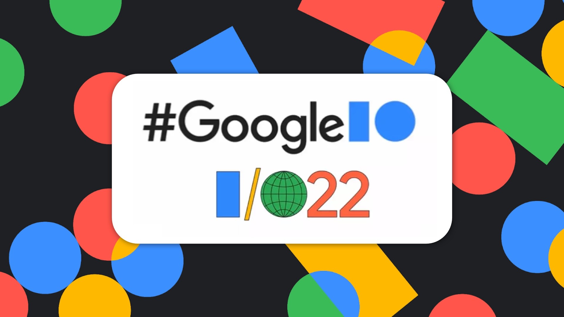 google io 2022 actualizaciones