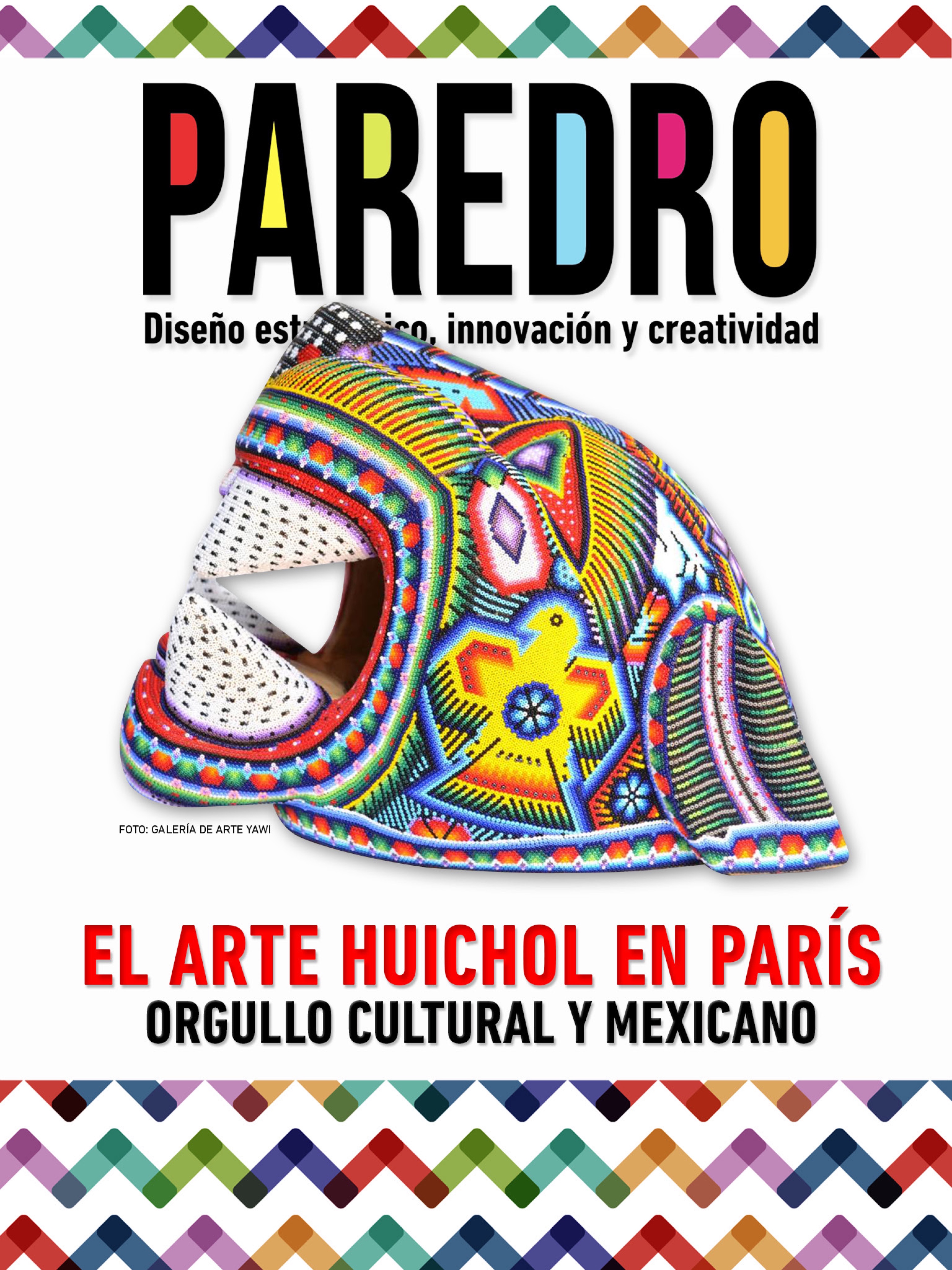 El Arte Huichol en París se presentó con recepción excelente que lo acerca más a que la Unesco lo reconozca como Patrimonio Cultural de la Humanidad.