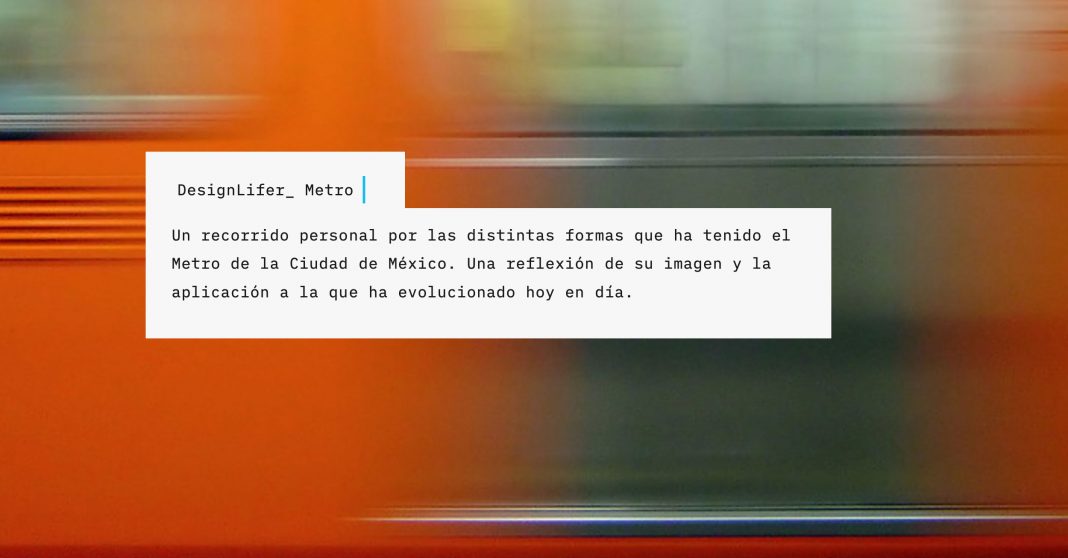 La Identidad gráfica del Metro comenzó como algo revolucionario, estético y funcional, pero poco a poco se quedó atrapado en el pasado.