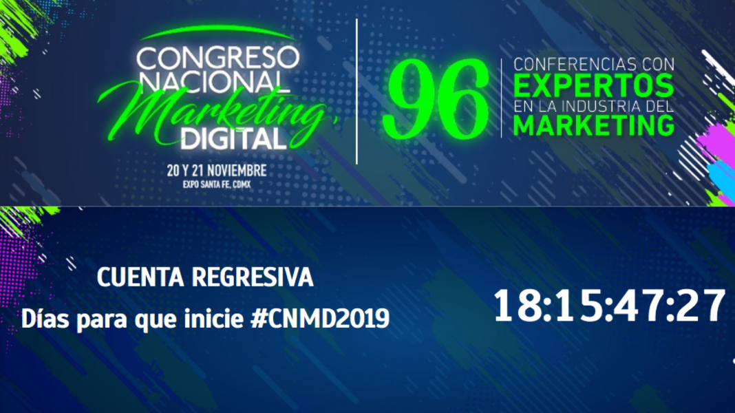 Si aún no tienes boleto para el Congreso Nacional de Marketing Digital 2019, no te quedes sin el y aparta tu lugar, faltan 2 semanas.