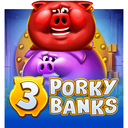 3 Porky Banks Hold and Win