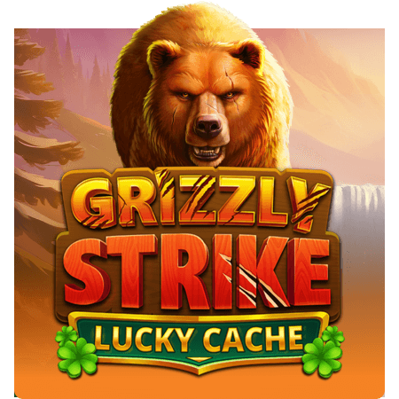 Grizzly Strike Lucky Cache