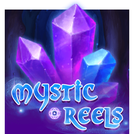 Mystic Reels
