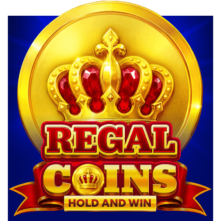 Regal Coins: Hold and Win