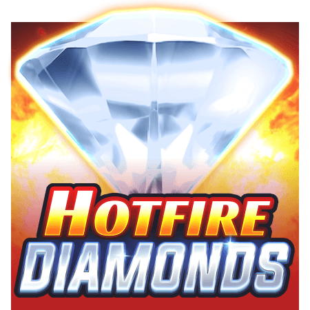 Hotfire Diamonds
